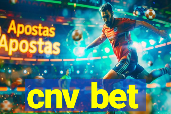 cnv bet